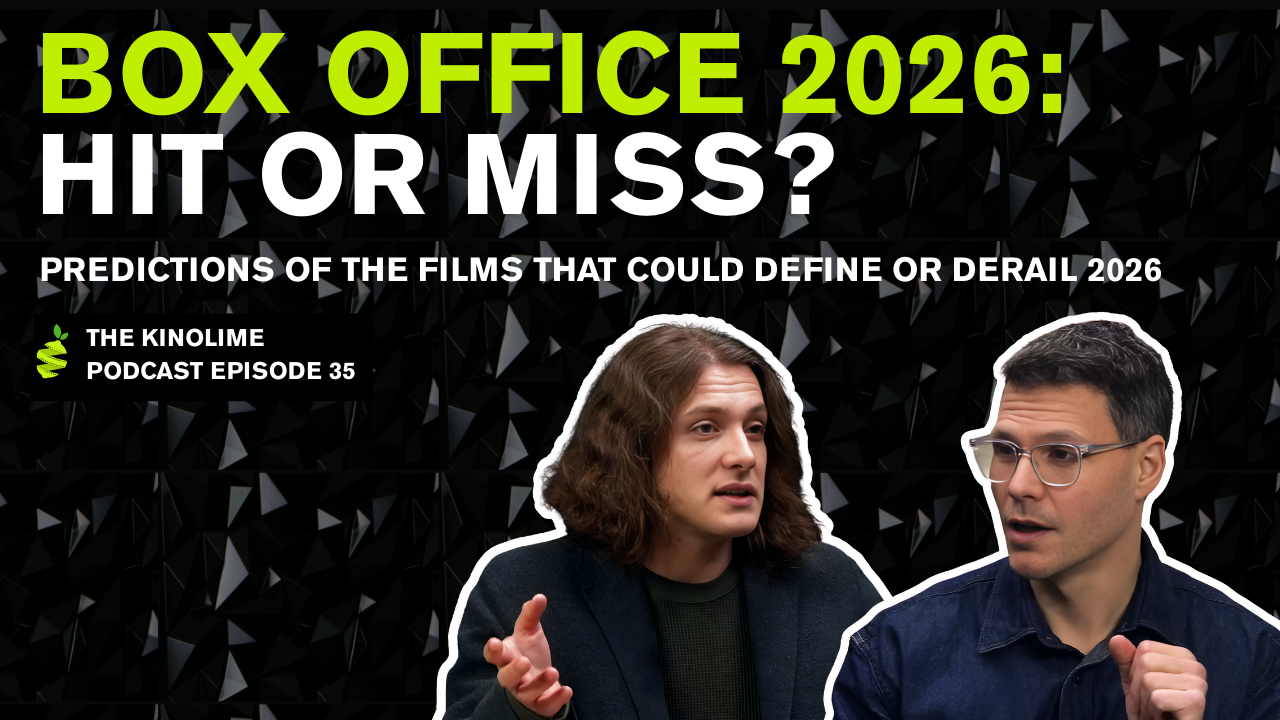 Every Studio Thinks 2026 Is Their Year… But Is It? | Kinolime Podcast Ep 35