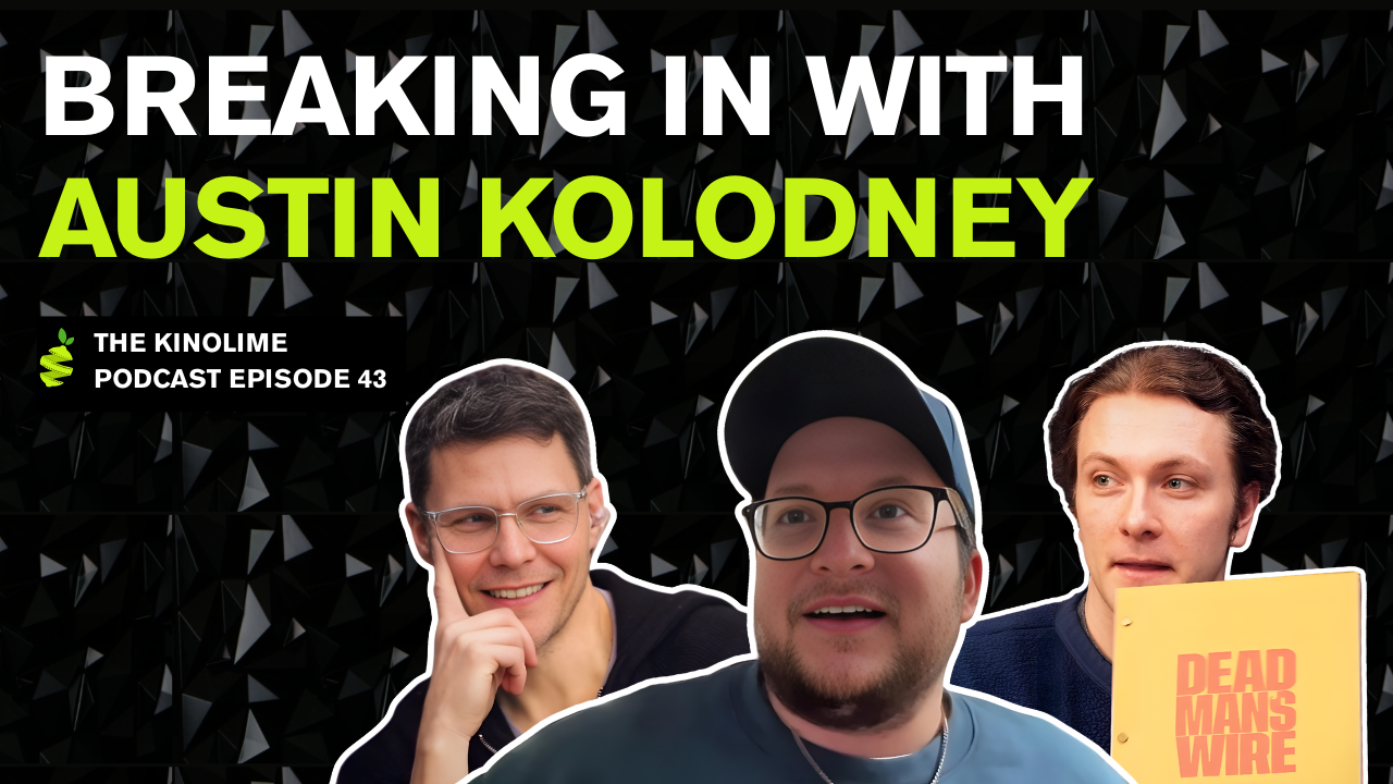 What It Really Takes to Become a Working Screenwriter| Kinolime Podcast Ep 43