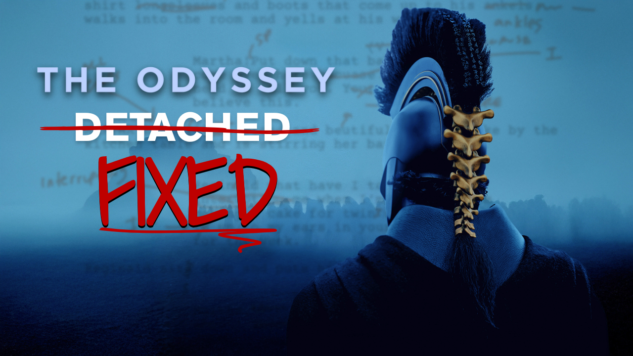 Why Doesn't Odysseus Make Us Feel More? | Kinolime Fix It 4